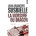 La morsure du dragon