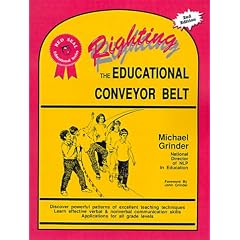 Righting the Educational Conveyor Belt (Red seal educational series)