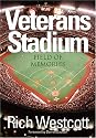 Veterans Stadium: Field Of Memories