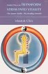Taoist Ways to Transform Stress into Vitality: The Inner Smile * Six Healing Sounds
