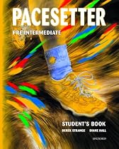 Pacesetter Pre-Intermediate: Pre-Intermediate: Student's Book: Student's Book Pre-intermediate lev