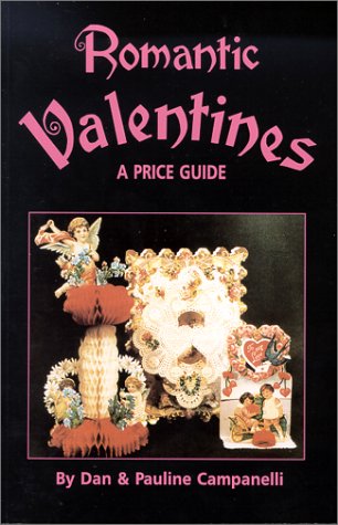 Romantic Valentines: A Price Guide