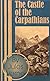 The Castle of the Carpathians