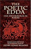 The Poetic Edda: The Mythological Poems (Dover Value Editions)