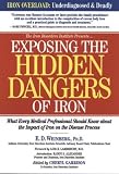 Exposing the Hidden Dangers of Iron: What Every Medical Professional Should Know About the Impact of Iron on the Disease Process