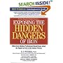 Exposing the Hidden Dangers of Iron: What Every Medical Professional Should Know About the Impact of Iron on the Disease Process