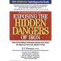 Exposing the Hidden Dangers of Iron: What Every Medical Professional Should Know About the Impact of Iron on the Disease Process