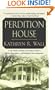 Perdition House: A Bay Tanner Mystery (Bay Tanner Mysteries)
