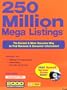 250 Million Mega Listings