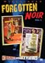 Forgotten Noir, Vol. 1 (Portland Expose / They Were So Young)