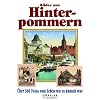 Bilder aus Hinterpommern: �ber 360 Fotos vom Leben wie es damals war
