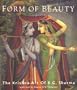 Form of Beauty : The Krishna Art of B.G. Sharma (Art of Devotion Series Art of Devotion Series)