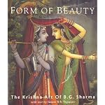 Form of Beauty : The Krishna Art of B.G. Sharma (Art of Devotion Series Art of Devotion Series) book cover