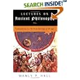 Lectures on Ancient Philosophy by Manly P. Hall