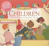 Children: Ready-to-use Scrapbook Pages (Instant Memories)