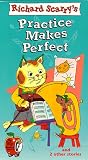 The Busy World of Richard Scarry - Practice Makes Perfect
