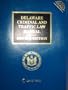 Delaware Criminal and Traffic Law Manual 2008-2009 Edition (Book + CD-ROM)