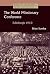 The World Missionary Conference, Edinburgh 1910 (Studies in the History of Christian Missions)