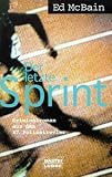 Produkt-Bild: Der letzte Sprint. Kriminalroman aus dem 87. Polizeirevier.