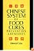 Chinese System Of Food Cures: Prevention & Remedies
