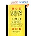 Chinese System Of Food Cures: Prevention & Remedies