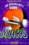 An Earthling's Guide to Mars: Travel to Mars with Pathfinder