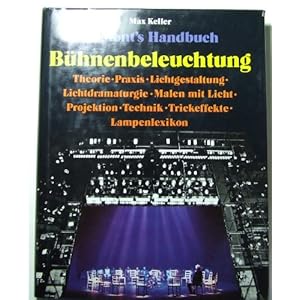 DuMonts Handbuch der Bühnenbeleuchtung