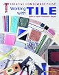 Working With Tile