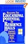 Realizing the Educational Potential of Residence Halls (Jossey-Bass Higher and Adult Education)