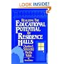 Realizing the Educational Potential of Residence Halls (Jossey Bass Higher and Adult Education Series)