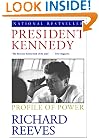 President Kennedy: Profile of Power