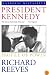 President Kennedy: Profile of Power