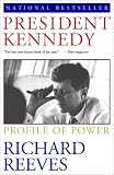 President Kennedy: Profile of Power