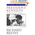 President Kennedy: Profile of Power