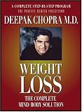 Weight Loss: The Complete Mind/Body Solution