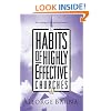 The Habits of Highly Effective Churches: Being Strategic in Your God Given Ministry