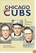 The Chicago Cubs (Writing Baseball)