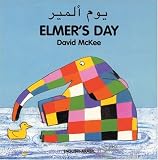 Elmer's Day (English-Arabic) (Elmer series) (Arabic Edition)