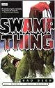 Swamp Thing (Vol. 1): Bad Seed