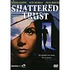 Shattered Trust