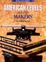 American Levels and Their Makers: Volume I - New England