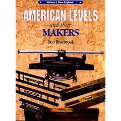 American Levels and Their Makers: Volume I - New England