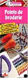 Points de broderie : Les Techniques - Les Points simples - Les Points fantaisie