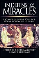 In Defense of Miracles: A Comprehensive Case for God's Actions in History