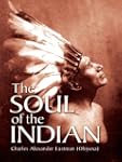 The Soul of the Indian (Native American)