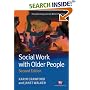 Social Work with Older People (Transforming Social Work Practice) (Transforming Social Work Practice)