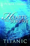 Hearts That Survive: A Novel of the Titanic