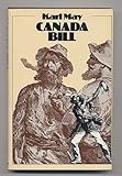 Canada Bill : including 'The talking leather' and ' 