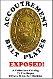 Accoutrement Belt Plates: Exposed!