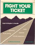 Fight Your Ticket (California Edition)